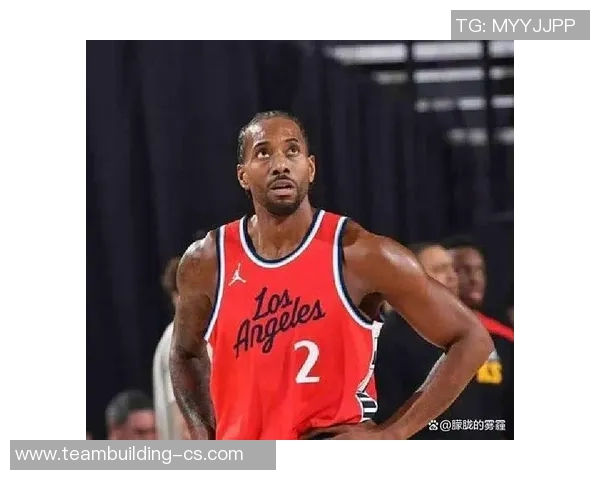 科怀伦纳德的传奇旅程从NBA新星到总冠军巨星的蜕变与成长 科怀伦纳德的传奇旅程从NBA新星到总冠军巨星的蜕变与成长